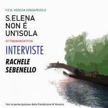 SantElenaNonEUnIsola-INTERVISTE-Rachele Sebenello